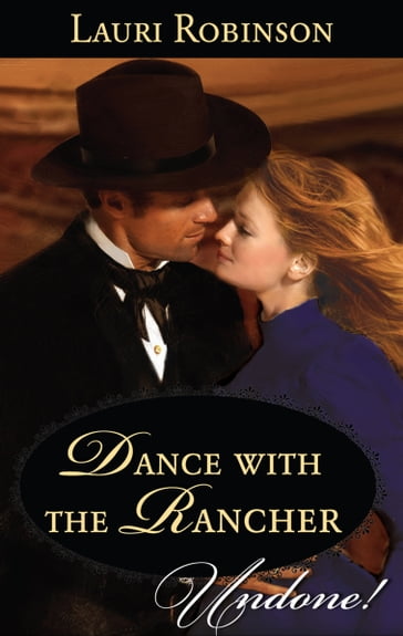 Dance with the Rancher - Lauri Robinson