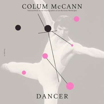 Dancer - Colum McCann