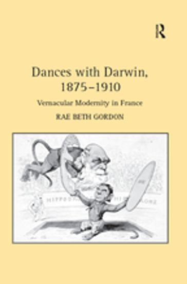 Dances with Darwin, 18751910 - Rae Beth Gordon
