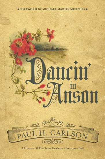 Dancin' in Anson - Paul H. Carlson