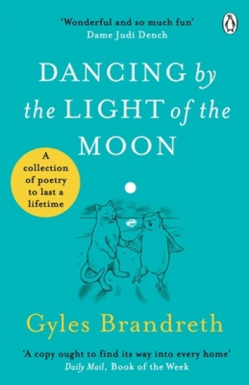 Dancing By The Light of The Moon - Gyles Brandreth