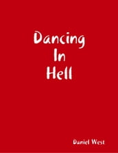 Dancing In Hell