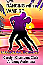 Dancing With A Vampire