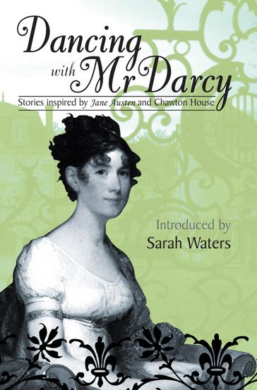 Dancing With Mr Darcy - Sarah Waters