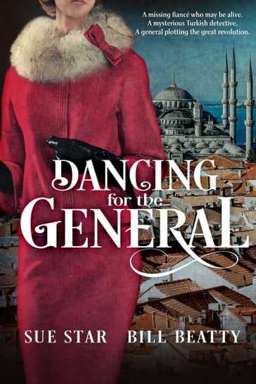 Dancing for the General - Bill Beatty - Sue Star