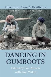 Dancing in Gumboots