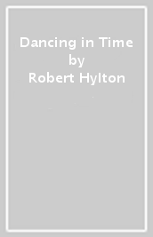 Dancing in Time