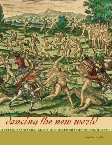 Dancing the New World - Paul A. Scolieri