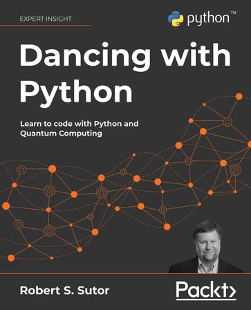 Dancing with Python - Robert S. Sutor