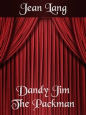 Dandy Jim The Packman