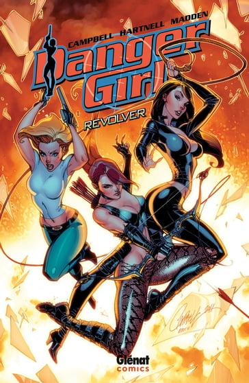 Danger Girl - Revolver - Andy Hartnell - Chris Madden - J. Scott Campbell