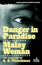 Danger in Paradise / Malay Woman