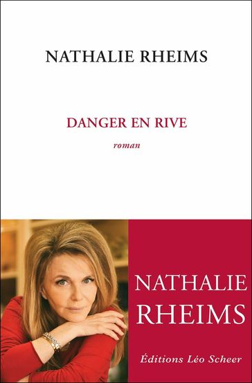 Danger en rive - Nathalie Rheims