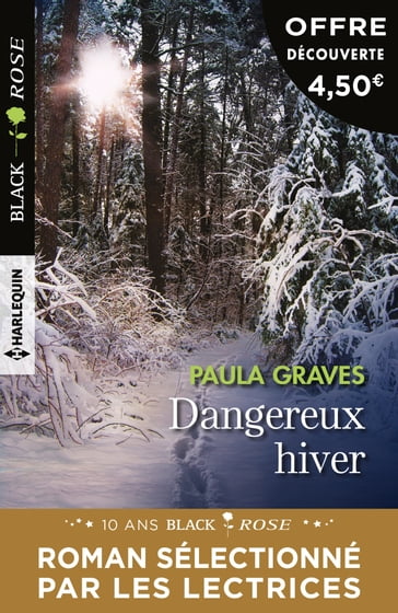 Dangereux hiver - Paula Graves