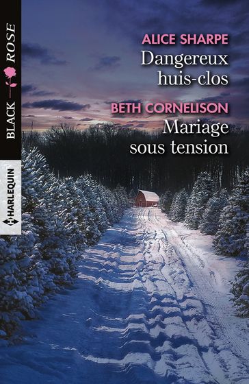 Dangereux huis-clos - Mariage sous tension - Alice Sharpe - Beth Cornelison