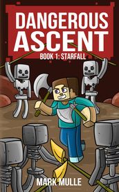 Dangerous Ascent Book 3