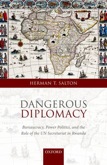 Dangerous Diplomacy - Herman T. Salton
