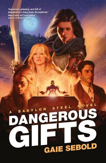 Dangerous Gifts - Gaie Sebold