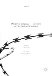 Dangerous Language  Esperanto and the Decline of Stalinism