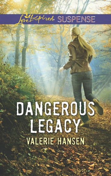 Dangerous Legacy - Valerie Hansen