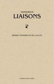 Dangerous Liaisons (Les Liaisons Dangereuses)