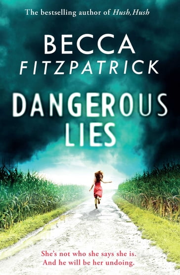 Dangerous Lies - Becca Fitzpatrick