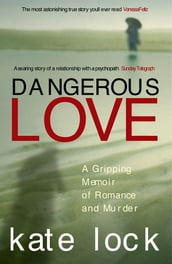 Dangerous Love