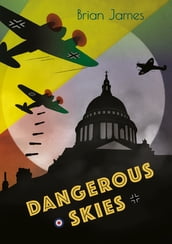 Dangerous Skies