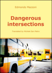 Dangerous intersections