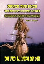 Dango Durango - The Bounty Hunt - Book 3