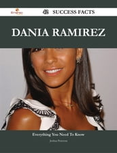 Dania Ramirez 42 Success Facts - Everything you need to know about Dania Ramirez