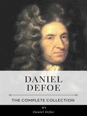 Daniel Defoe The Complete Collection