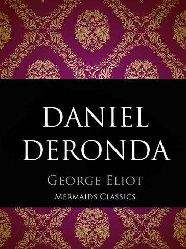 Daniel Deronda - George Eliot