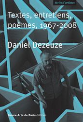 Daniel Dezeuze, Textes, entretiens, poèmes, 1967-2008