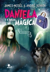 Daniela e a Bolsa Mágica