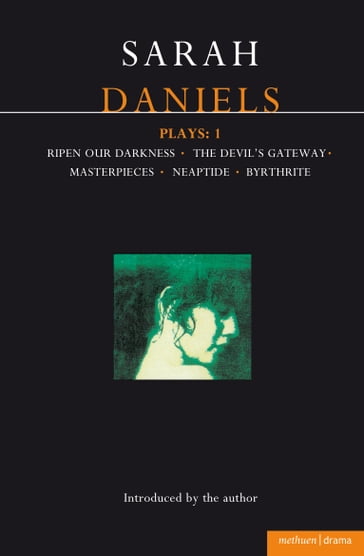 Daniels Plays: 1 - Sarah Daniels