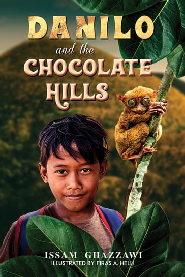 Danilo and the Chocolate Hills - Issam Ghazzawi