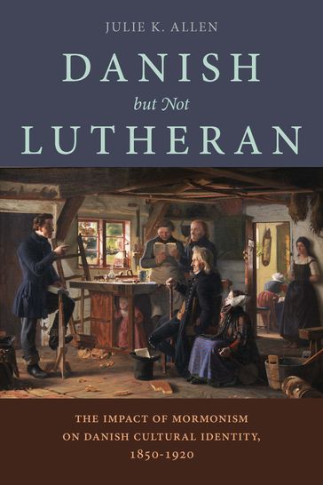 Danish, But Not Lutheran - Julie K. Allen