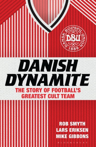 Danish Dynamite - Lars Eriksen - Mike Gibbons - Mr Rob Smyth