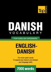 Danish Vocabulary for English Speakers - 7000 Words