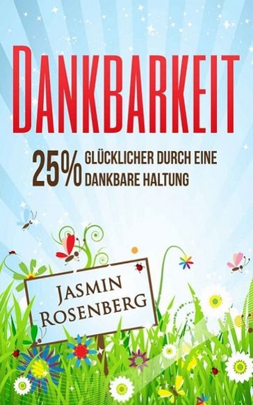 Dankbarkeit - Jasmin Rosenberg