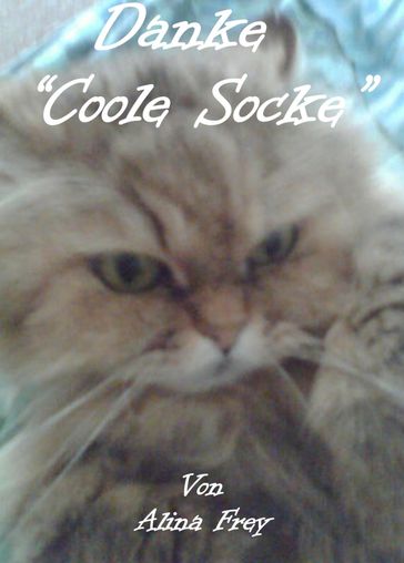 Danke "Coole Socke" - Alina Frey