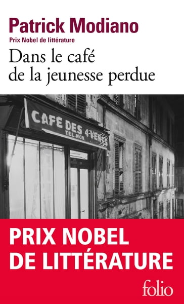 Dans le café de la jeunesse perdue - Patrick Modiano