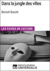 Dans la jungle des villes de Bertolt Brecht