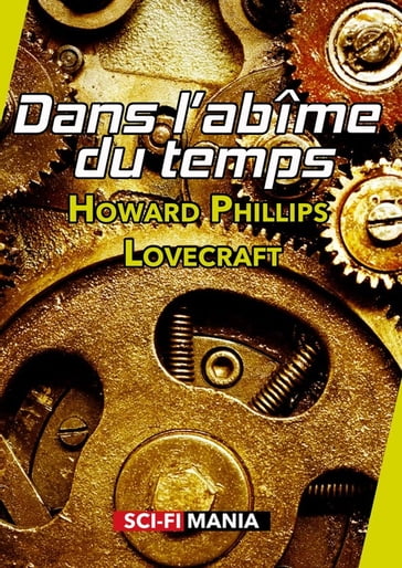 Dans l'abîme du temps - Howard Phillips Lovecraft