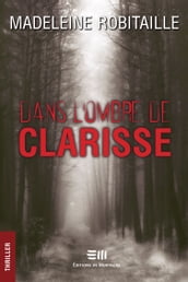 Dans l ombre de Clarisse