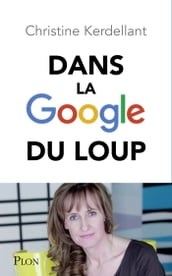 Dans la Google du loup