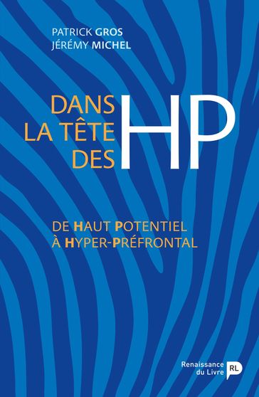 Dans la tête des HP - Jérémy Michel - Author Michel