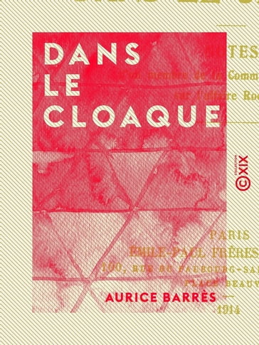 Dans le cloaque - Maurice Barrès