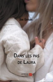 Dans les pas de Laura